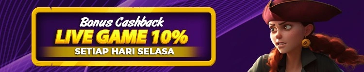 CASHBACK LIVE GAME 10% ( BONUS HARI SELASA )